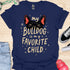 My bulldog is my favorite child - V3 - Cute Eyes T-Shirt